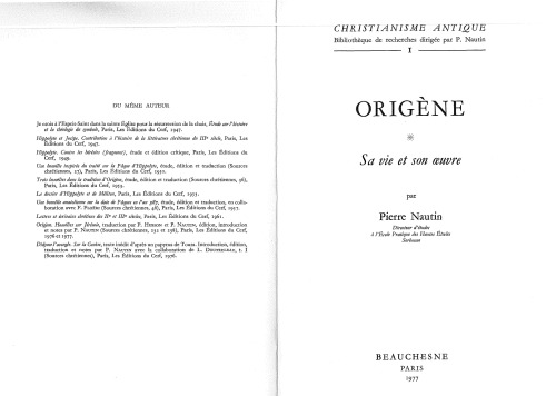 Origène, Sa vie et son œuvre