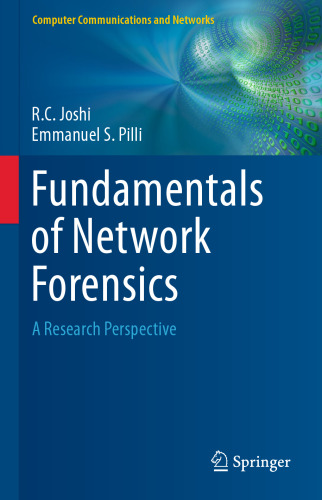 Fundamentals of Network Forensics: A Research Perspective