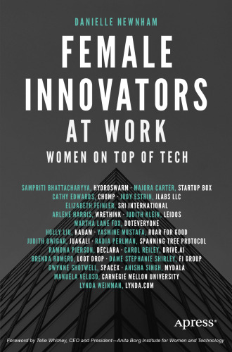 Female Innovators at Work: Women on Top of Tech
