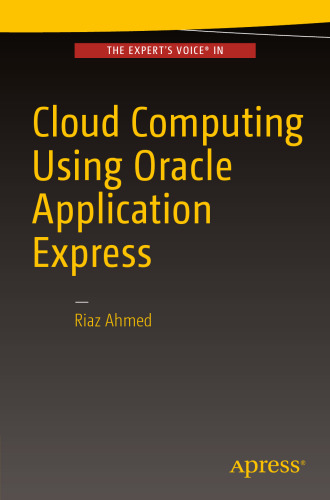 Cloud Computing Using Oracle Application Express