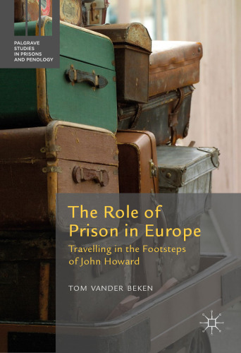 The Role of Prison in Europe: Travelling in the Footsteps of John Howard