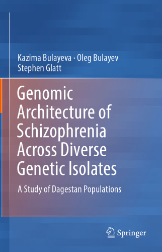 Genomic Architecture of Schizophrenia Across Diverse Genetic Isolates: A Study of Dagestan Populations