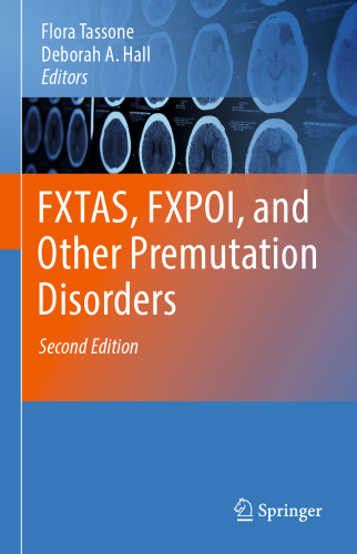 FXTAS, FXPOI, and Other Premutation Disorders
