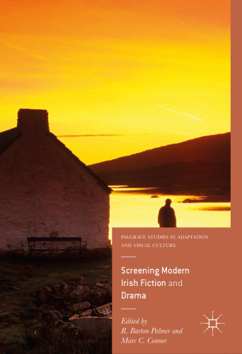Screening Modern Irish Fiction and Drama