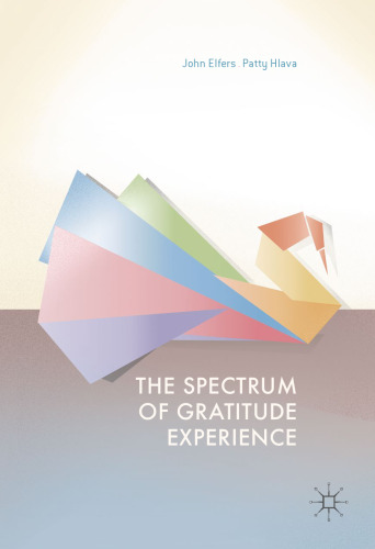 The Spectrum of Gratitude Experience