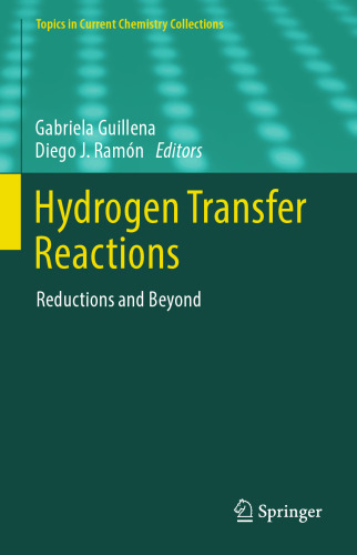 Hydrogen Transfer Reactions: Reductions and Beyond