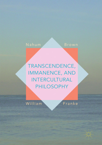 Transcendence, Immanence, and Intercultural Philosophy