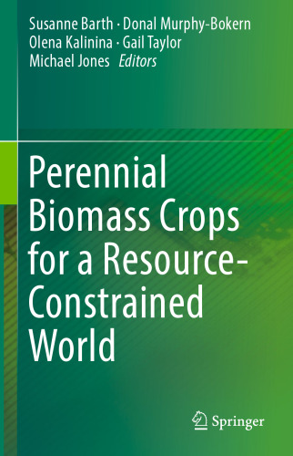 Perennial Biomass Crops for a Resource-Constrained World