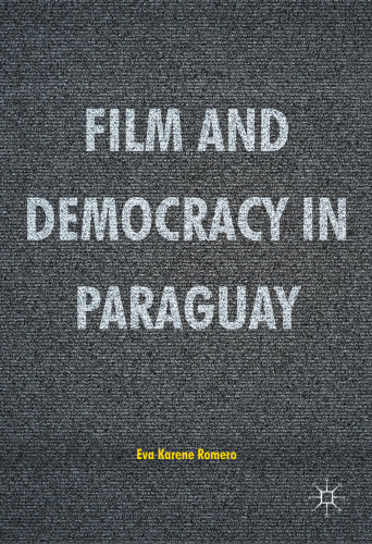 Film and Democracy in Paraguay