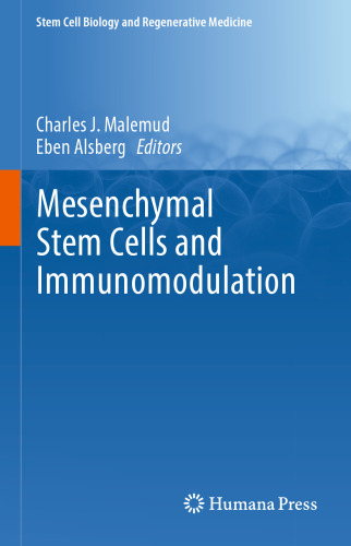 Mesenchymal Stem Cells and Immunomodulation