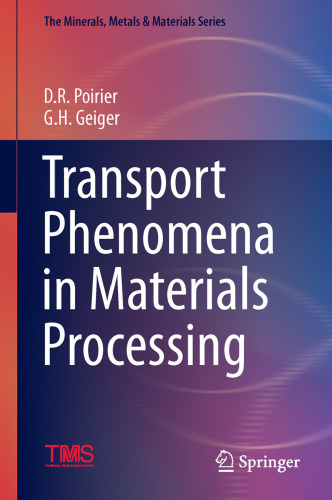 Transport Phenomena in Materials Processing