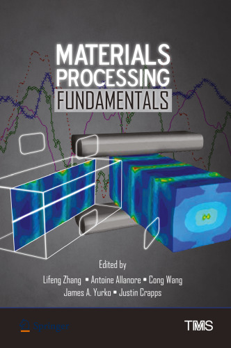 Materials Processing Fundamentals
