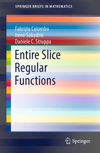 Entire Slice Regular Functions