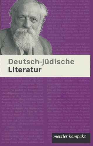 Deutsch-jüdische Literatur: 120 Porträts