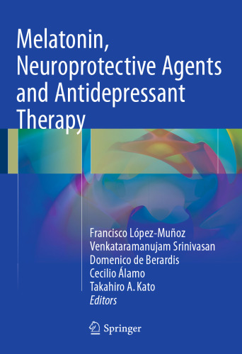 Melatonin, Neuroprotective Agents and Antidepressant Therapy