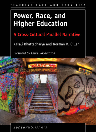 Power, Race, and Higher Education: A Cross-Cultural Parallel Narrative