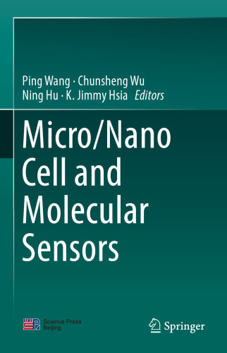Micro/Nano Cell and Molecular Sensors