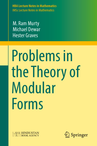 Problems in the Theory of Modular Forms