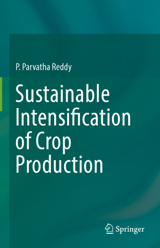 Sustainable Intensification of Crop Production