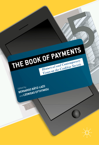 The Book of Payments: Historical and Contemporary Views on the Cashless Society