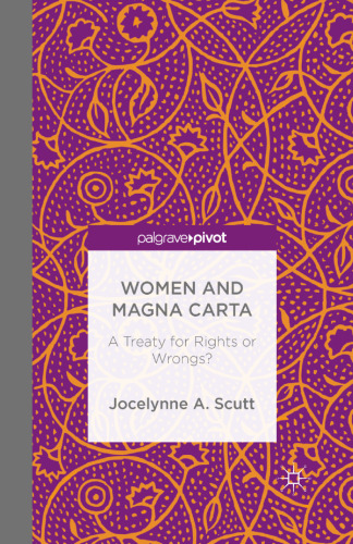 Women and Magna Carta: A Treaty for Rights or Wrongs?