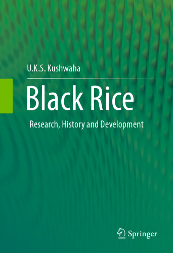 Black Rice: Research, History and Development