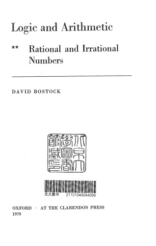 Logic and Arithmetic: Volume 2. Rational and Irrational Numbers