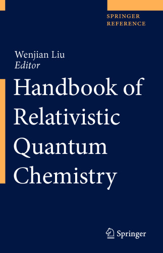 Handbook of Relativistic Quantum Chemistry