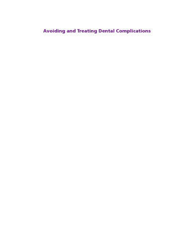 Avoiding and treating dental complications: best practices in dentistry