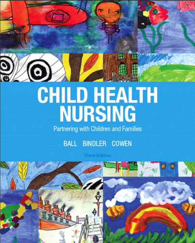Child health nursing: partnering with children and families