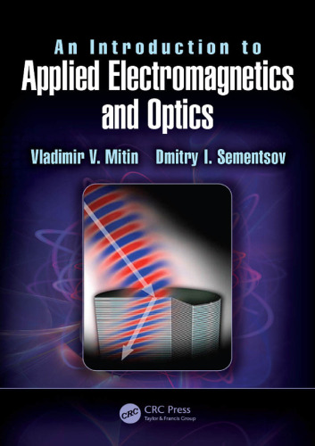 An introduction to applied electromagnetics and optics