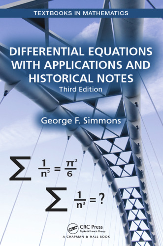 Differential equations with applications and historical notes