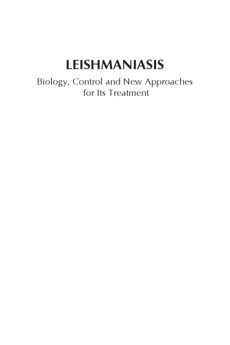 Leishmaniasis: biology, control and new approaches for its treatment