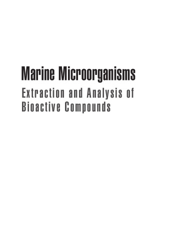 Marine microorganisms: extraction and analysis of bioactive compounds