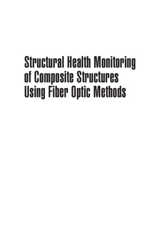 Structural health monitoring of composite structures using fiber optic methods