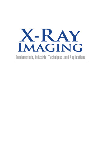 X-ray imaging: fundamentals, industrial techniques, and applications