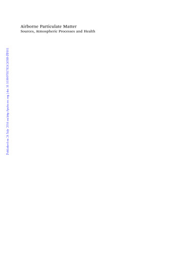 Airborne particulate matter: sources, atmospheric processes and health