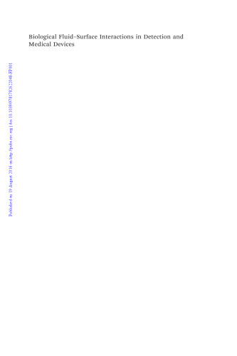 Biological fluid-surface interactions in detection and medical devices