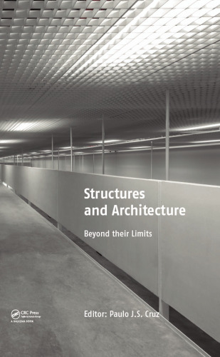 Structures and architecture: concepts, applications and challenges: proceedings of the second International Conference on Structures and Architecture, Guimarães, Portugal, 24-26 July 2013