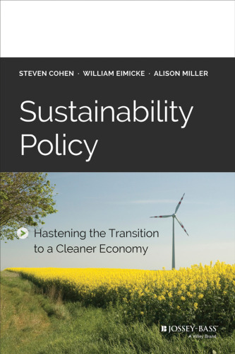 Sustainability Policy: Hastening the Transition to a Cleaner Economy