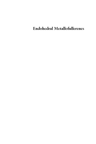 Endohedral metallofullerenes: fullerenes with metal inside