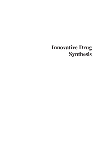 Innovative drug synthesis