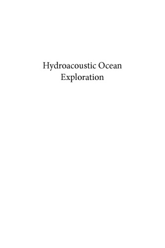 Hydroacoustic ocean exploration: theories and experimental application