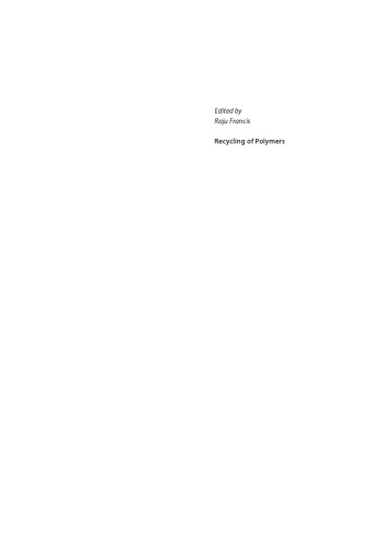 Recycling of polymers: methods, characterization and applications