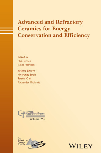 Advanced and Refractory Ceramics for Energy Conservation and Efficiency