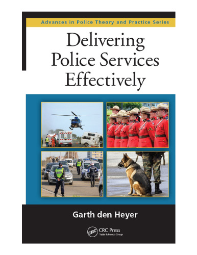 Delivering police services effectively