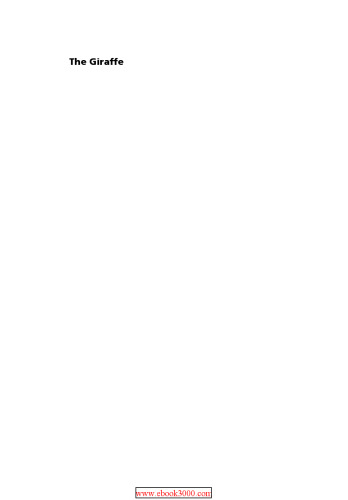 The giraffe: biology, ecology, evolution and behaviour