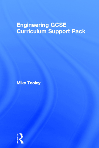 Engineering GCSE Curriculum Support Pack