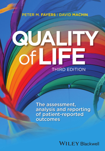 Quality of life : assessment, analysis, and interpretation
