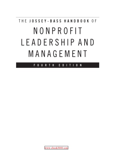 The Jossey-Bass handbook of nonprofit leadership and management